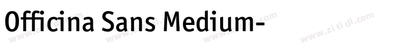 Officina Sans Medium字体转换